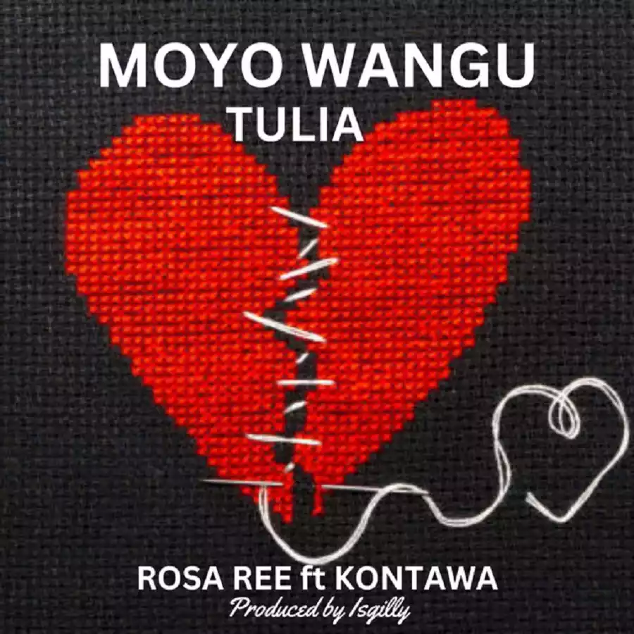 Rosa Ree ft Kontawa - Moyo Wangu Tulia Mp3 Download